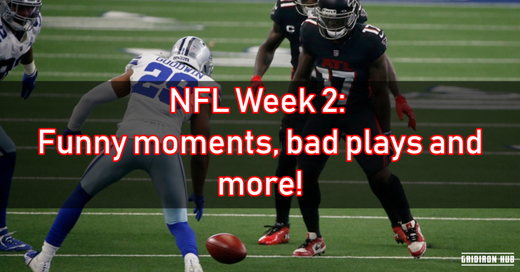 NFL Week 2: Funny moments, bad plays and more! - Sportank