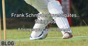 Frank Schmyder investigates… Shinpads – A firing squad level offence_