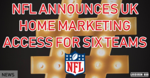 NFL-ANNOUNCES-UK-HOME-MARKETING-ACCESS-FOR-SIX-TEAMS