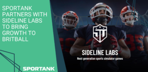 Sportank Partners With Sideline Labs To Bring Growth To Britball