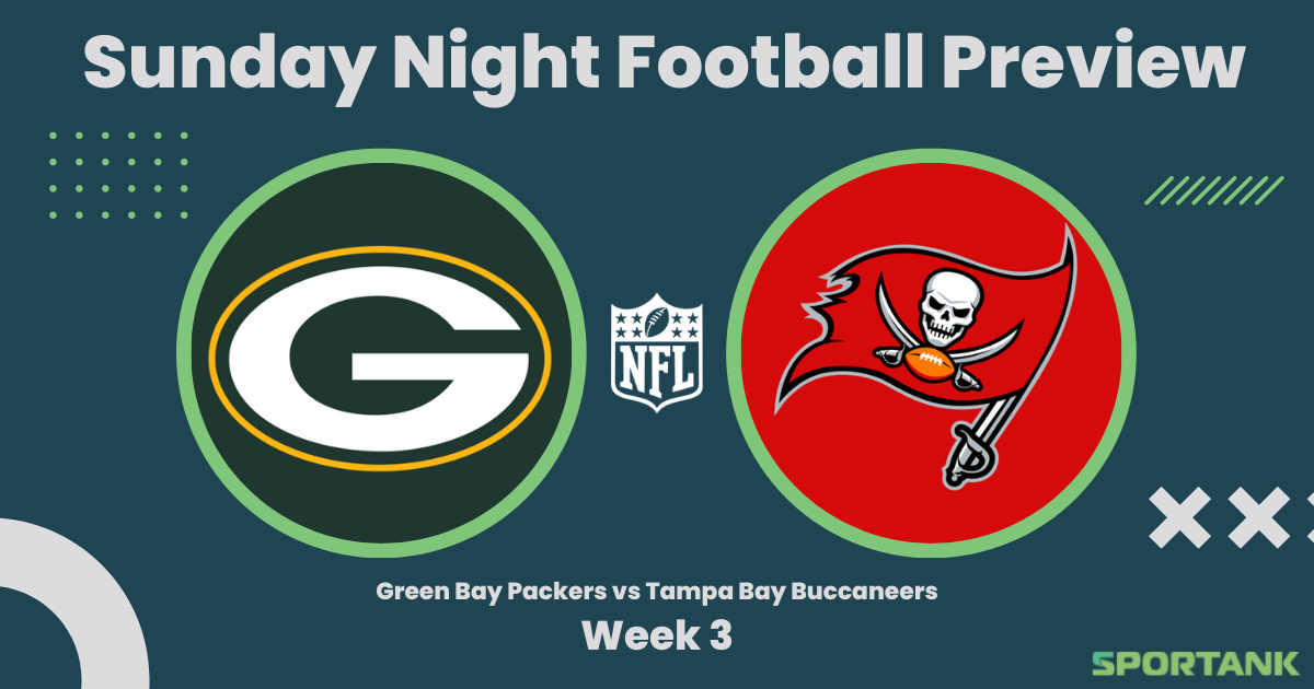 Sunday Night Football Preview: Tampa Bay Buccaneers vs Green Bay Packers